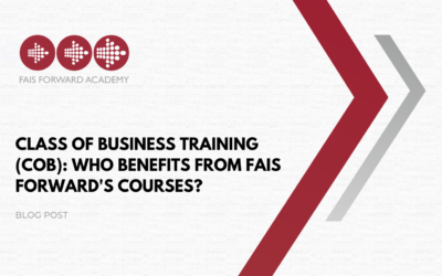 Class Of Business Training (CoB): Who Benefits from FAIS Forward’s Courses?
