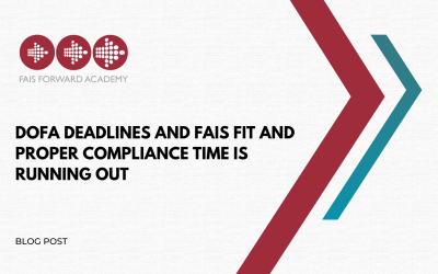 DOFA Deadlines and FAIS Fit and Proper Compliance – Time Is Running Out